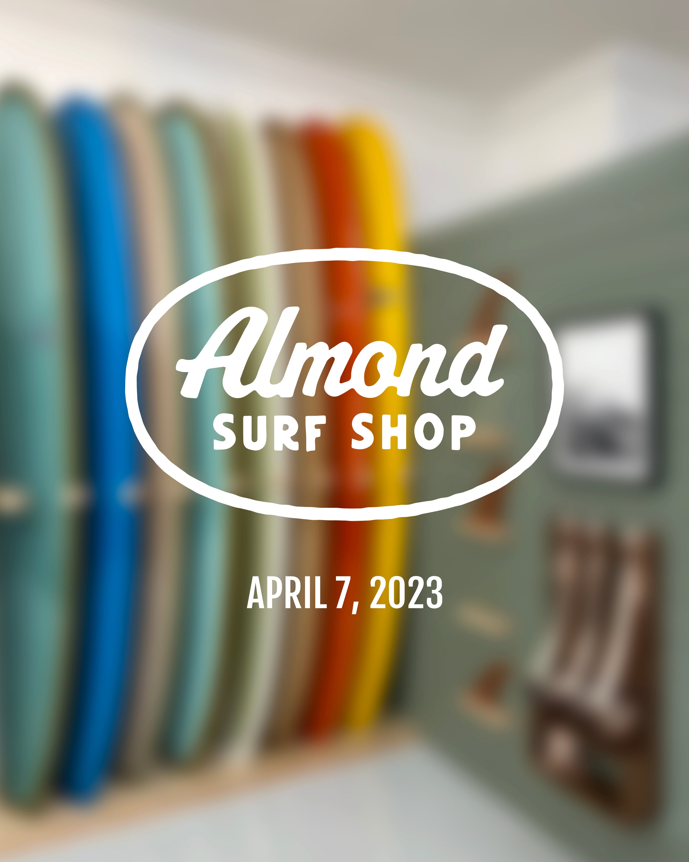 Almond Surf Shop Grand Reopening