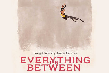 Everything in Between: Movie Premier