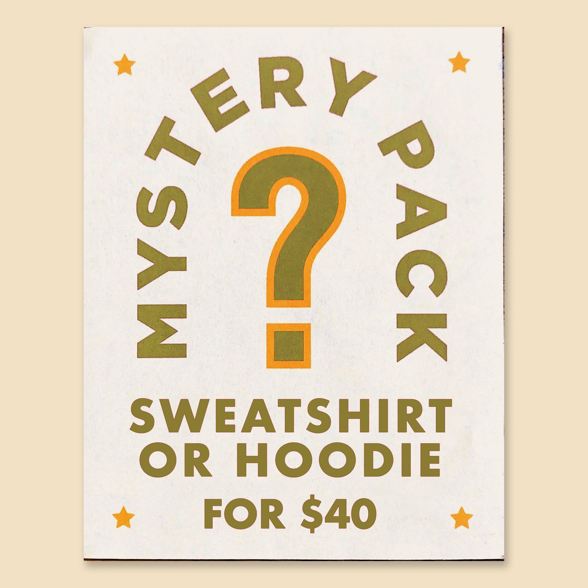 Mystery Sweatshirt or Hoodie