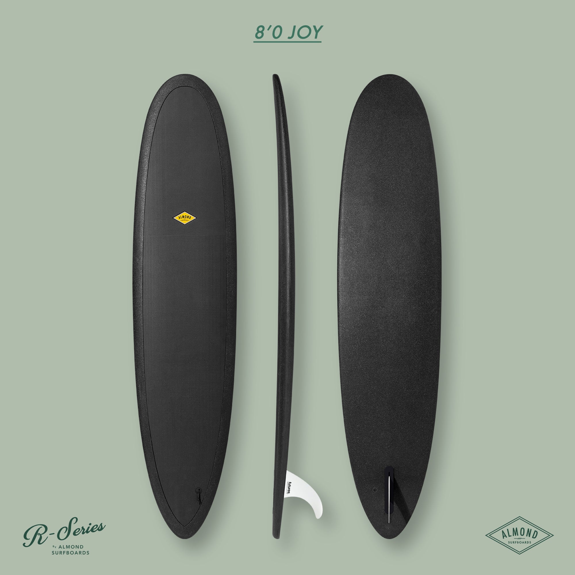 8'0 R-Series | Joy