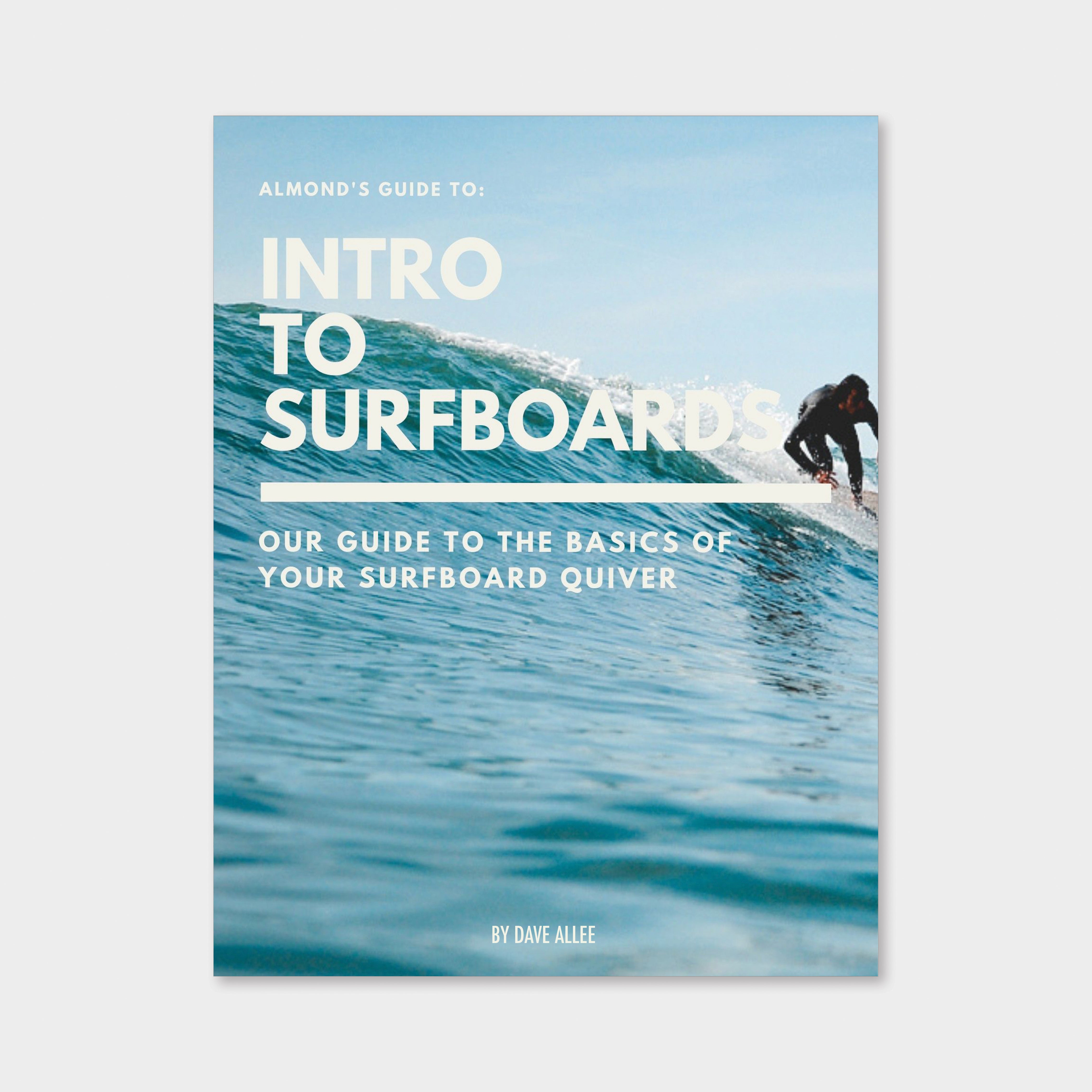 Almond's Introduction to Surfboards