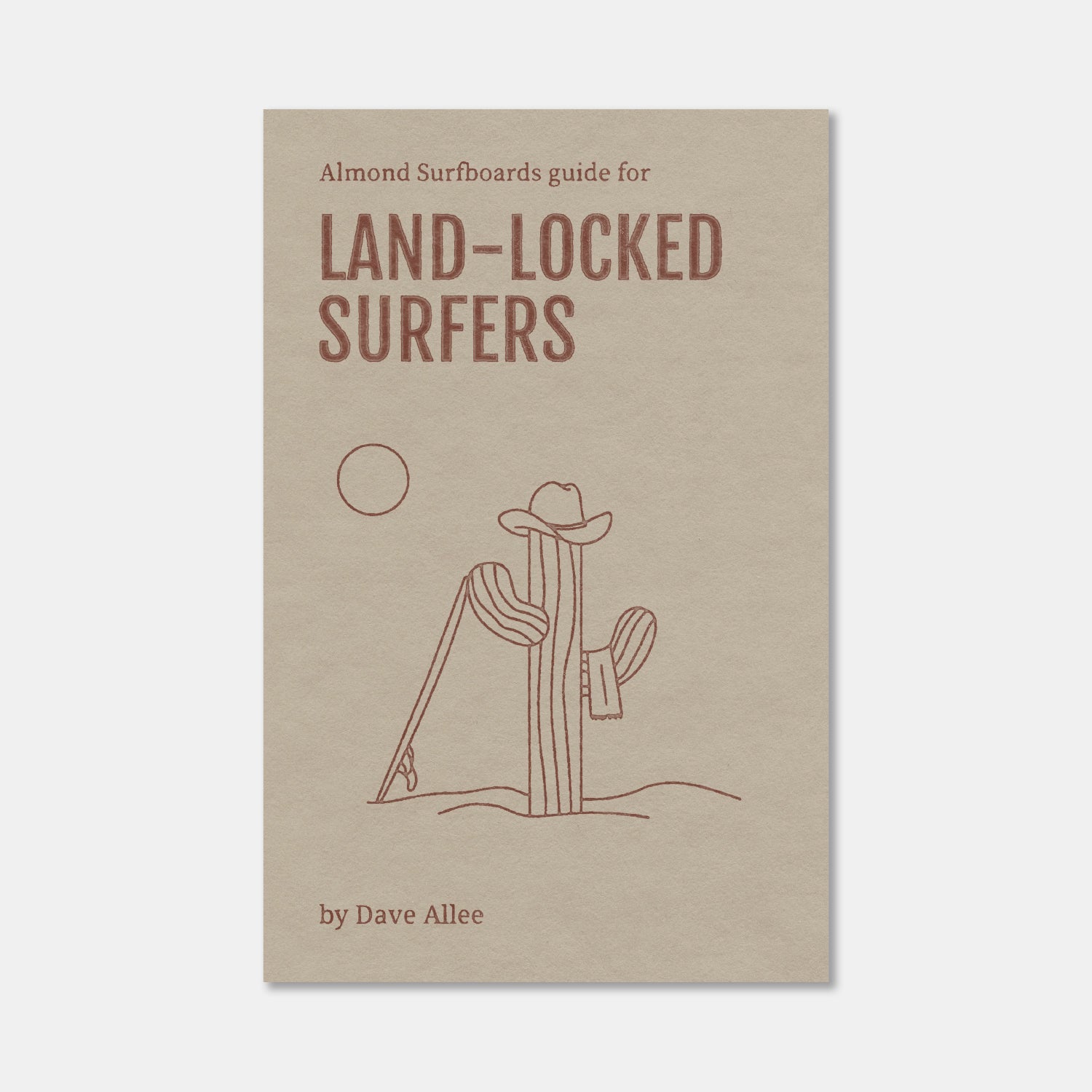 Almond's Guide for Land-Locked Surfers (Paperback)